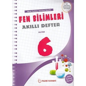 Palme Yayıncılık 6. Sınıf Fen Bilimleri Akıllı Defter - Hilal Cihan
