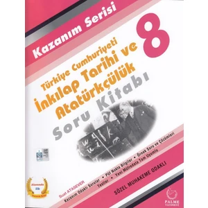Palme Yayıncılık 8. Sınıf T. C. İnkılap Tarihi ve Atatürkçülük Soru Kitabı