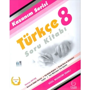Palme Yayıncılık 8. Sınıf Türkçe Kazanım Serisi Soru Kitabı