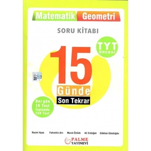 Palme Yayıncılık TYT Öncesi Matematik Geometri 15 Günde Son Tekrar Soru Kitabı