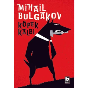 Köpek Kalbi - Mihail Bulgakov