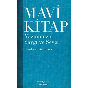 Mavi Kitap: Yazınımıza Saygı Ve Sevgi