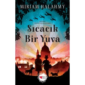 Sıcacık Bir Yuva - Miriam Halahmy