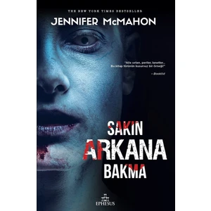Sakın Arkana Bakma (Ciltli) - Jennifer Mcmahon