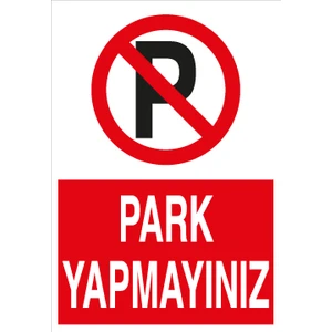 Canis Etiket Park Yapmayınız Sticker Folyo