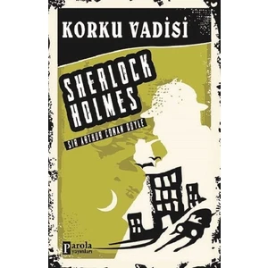 Korku Vadisi - Sır Arthur Conan Doyle