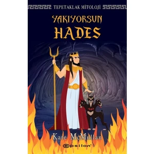 Tepetaklak Mitoloji: Yakıyorsun Hades - Kate Mcmullan