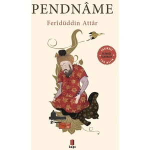 Pendname (Tam Metin) - Feridüddin Aktar