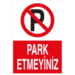 Canis Etiket Park Etmeyiniz Sticker-Folyo