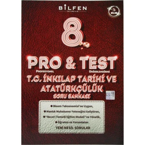 Bilfen Yayınları 8. Sınıf Pro&Test T.C. İnkılap Tarihi Ve Atatürkçülük Soru Bankası