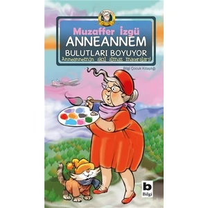 Anneannem Bulutları Boyuyor-Muzaffer İzgü