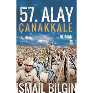 57. Alay Çanakkale - İsmail Bilgin