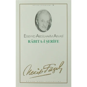 Rabıta-ı Şerife - Bütün Eserleri 64 - Necip Fazıl Kısakürek