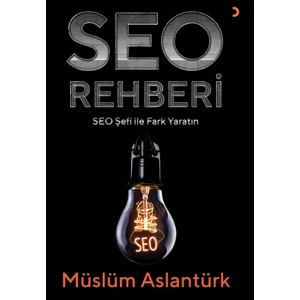 Seo Rehberi - Müslüm Aslantürk