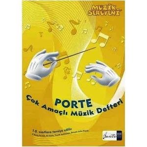 Porte Çok Amaçlı Müzik Defteri 1.- 4. Sınıf Arası (Portemem Müzik Serüveni)