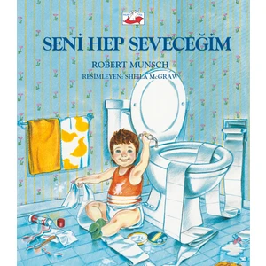 Seni Hep Seveceğim - Robert Munsch