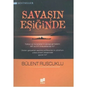 Savaşın Eşiğinde-Bülent Ruscuklu
