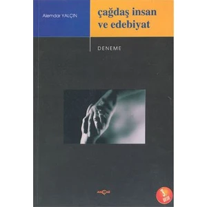 Akçağ Yayınları Çağdaş İnsan Ve Edebiyat-Alemdar Yalçın