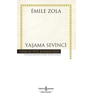Yaşama Sevinci - Emile Zola