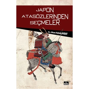 Japon Atasözlerinden Seçmeler-Okan Haluk Okbay