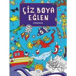 Çiz, Boya Eğlen