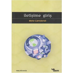 İletişime Giriş-Mete Çamdereli
