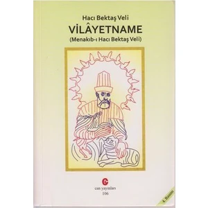 Vilayetname (Menakıb-I Hacı Bektaş Veli) - Hacı Bektaş Veli