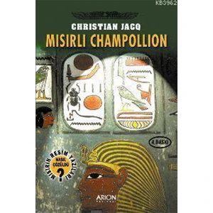 Mısırlı Champollion-Christian Jacq