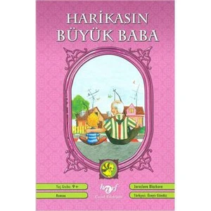 Harikasın Büyük Baba-Jaroslava Blazkova