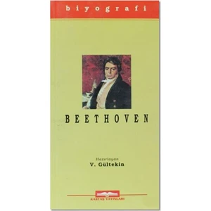Ludwig Van Beethoven (Hayatı Ve Eserleri) Ünlü Kişiler 7