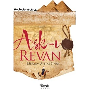Aşk-I Revan - Meryem Aybike Sinan