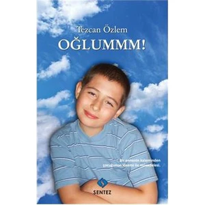 Oğlummm!-Tezcan Özlem