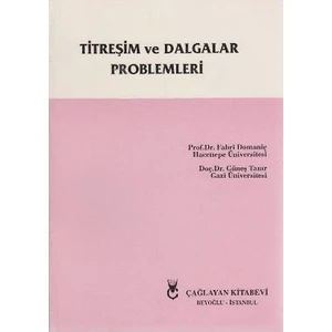 Titreşim Ve Dalgalar Problemleri-Fahri Domaniç