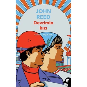 Devrimin Kızı-John Reed
