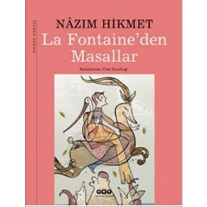 La Fontaine'Den Masallar-Nazım Hikmet Ran