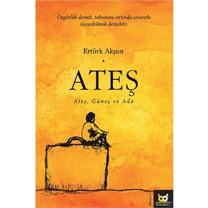 Ateş - Ertürk Akşun