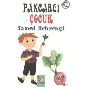 Pancarcı Çocuk - Samed Behrengi