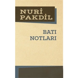 Batı Notları-Nuri Pakdil