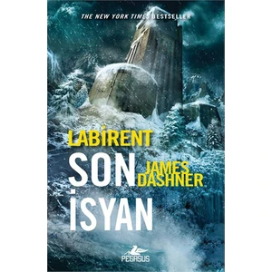 Labirent: Son İsyan - James Dashner