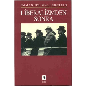 Liberalizmden Sonra