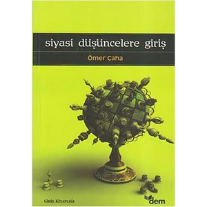 Siyasi Düşüncelere Giriş-Ömer Çaha