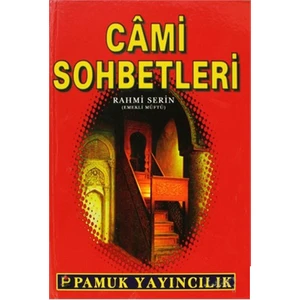 Cami Sohbetleri (Sohbet-021/P25)-Rahmi Serin