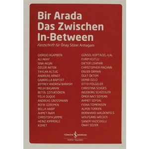 Bir Arada Das Zwischen In-Between
