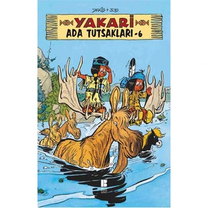 Yakari Ada Tutsakları 6 - Nurten Hatırnaz