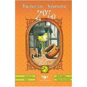 Yaramazlık Şampiyonu Zozo-Astrid Lindgren