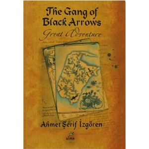 The Gang Of Black Arrows(Ciltli)-Ahmet Şerif İzgören