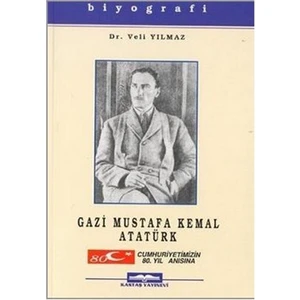 Gazi Mustafa Kemal Atatürk