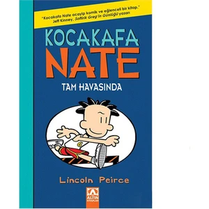 Kocakafa Nate Tam Havasında-Lincoln Peirce