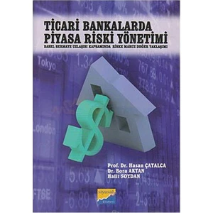 Ticari Bankalarda Piyasa Riski Yönetimi-Bora Aktan