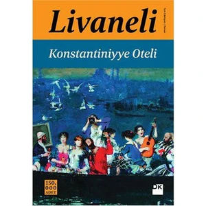 Konstantiniyye Oteli (Ciltli) - Zülfü Livaneli